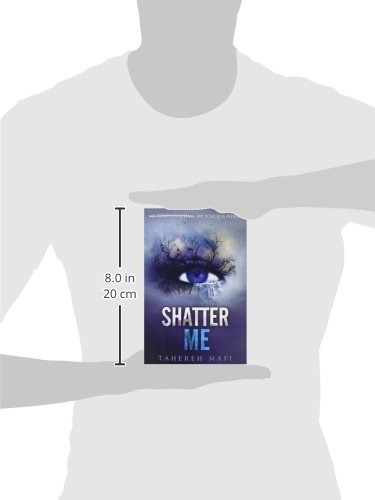 Shatter Me, De Tahereh Mafi. Editorial Harpercollins, Tapa Blanda En Inglés, 2018
