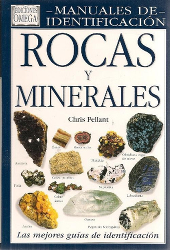 Libro Rocas Y Minerales. Manuales De Identificación De Chris