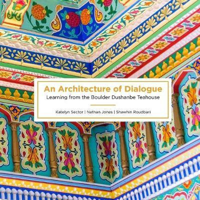 Libro An Architecture Of Dialogue : Learning From The Bou...