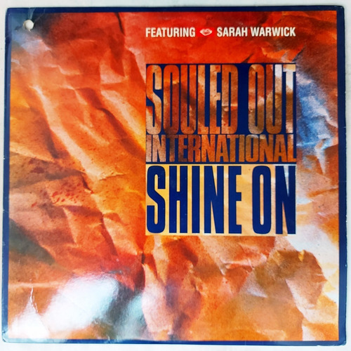 Souled Out Internacional - Shine On Single Importado Usa Lp