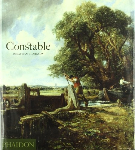 Constable (Ed Español), de JONATHAN  CLARKSON. Editorial Phaidon, tapa blanda, edición 1 en español