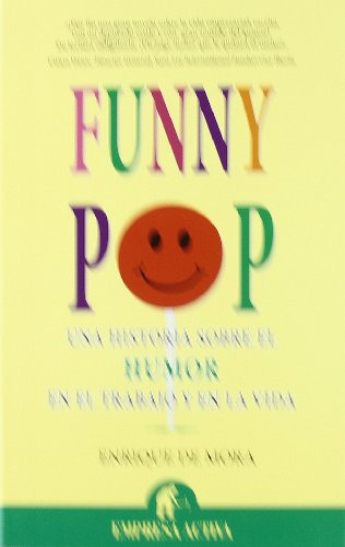 Libro Funny Pop Una Historia Sobre El Humor En El Trabajo Y