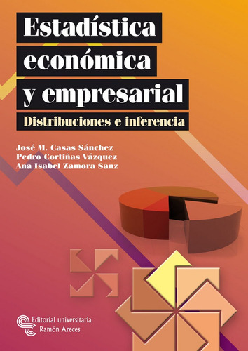 Estadistica Economica Y Empresarial - Casas Sanchez, Jose...