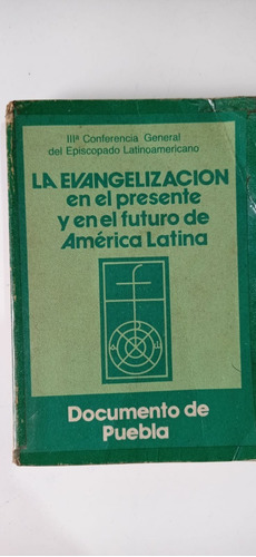 Documento De Puebla La Evangelización