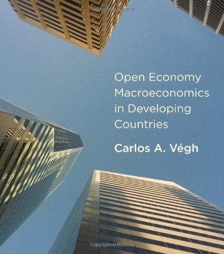 Open Economy Macroeconomics In Developing Countries, De Carlos A. Vegh. Editorial Mit Press Ltd, Tapa Dura En Inglés