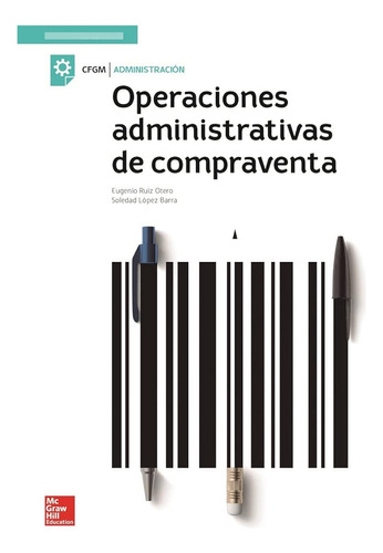 La - Operaciones Administrativas De Compraventa. Gm. Libro A