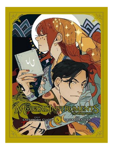 The Mortal Instruments: The Graphic Novel, Vol. 5 (pap. Ew07