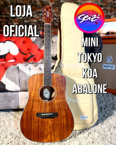 Violão Seizi Mini Tokyo Koa Abalone Com Bag