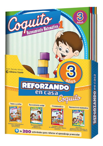 Pack Reforzando En Casa Con Coquito (4 Libros) 3 Años 