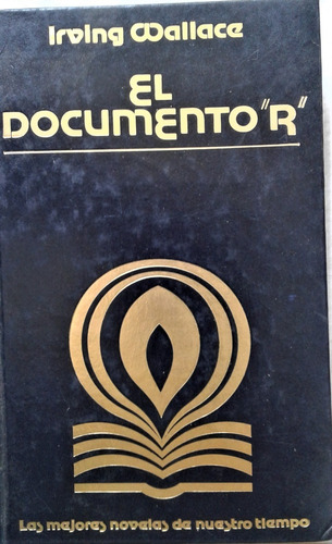 El Documento   R   - Irving Wallace - Edic.  Exito 1976