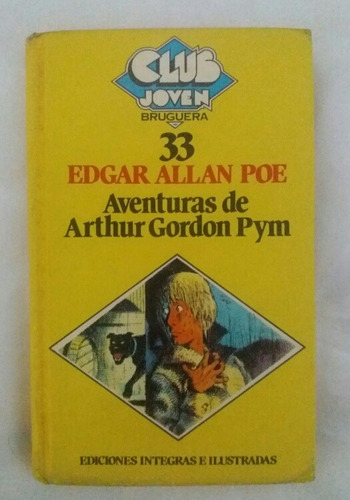 Aventuras De Arthur Gordon Pym Edgar Allan Poe Libro Origina