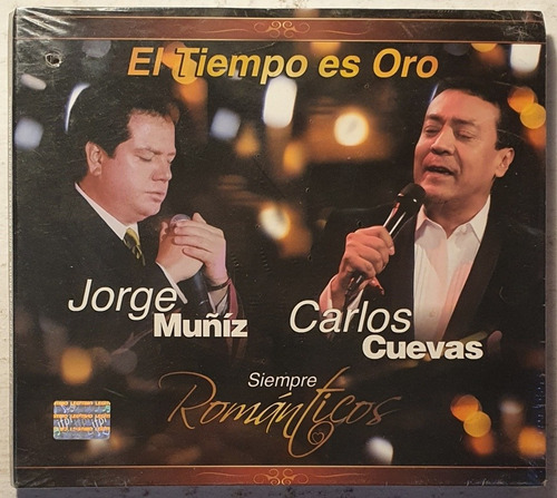 Cd Jorge Muñiz Y Carlos Cuevas + El Tiempo Es Oro + Nuevo