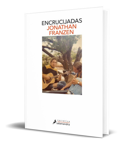 Encrucijadas, De Jonathan Franzen. Editorial Salamandra, Tapa Blanda En Español, 2021