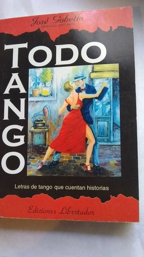 José Gobello - Todo Tango Selección 1897-1981 Letras (p)