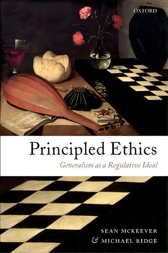 Principled Ethics, De Sean Mckeever. Editorial Oxford University Press, Tapa Blanda En Inglés