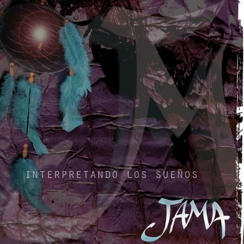 Interpretando Los Sueños - Jama (cd)