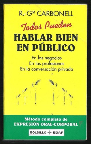 Libro Hablar Bien En Publico Carbonell Oral Y Corporalmente