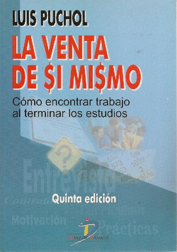 Libro La Venta De Sí Mismo De Luis Puchol Moreno