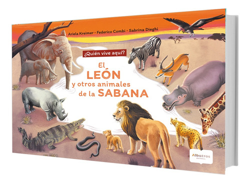 León Y Otros Animales De La Sabana, El  - Ariela Kreimer