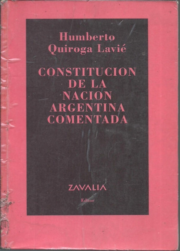 Constitucion De La Nacion Argentina Comentada