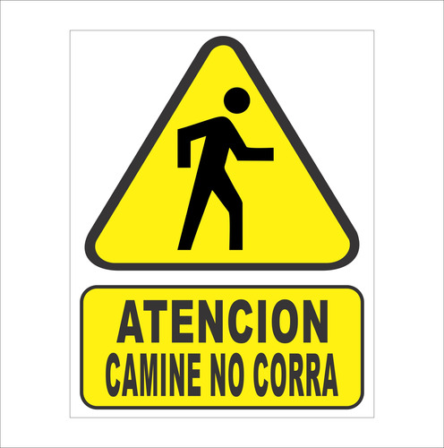 Cartel Chapa Camine No Corra 22x28 Cm Señaletica C-02-019