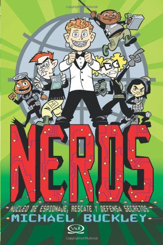 Nerds: Nucleo De Espionaje, Rescate Y Defensa Secretos (en I