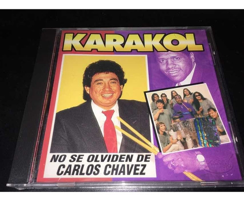 Karakol No Se Olviden De Carlos Chávez Cd Nuevo Cerrado