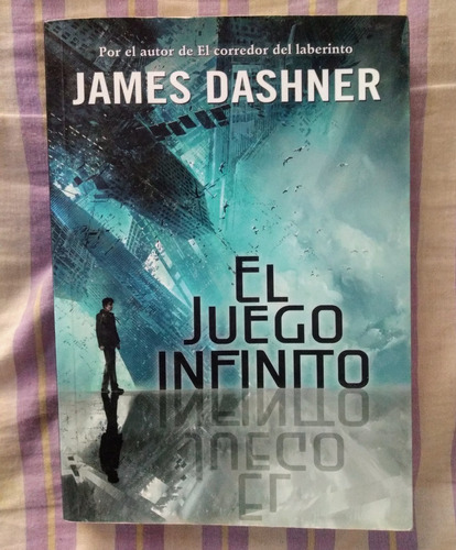 James Dashner El Juego Infinito /a