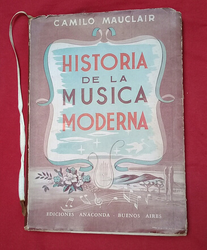 Historia De La Música Moderna, Camilo Mauclair 