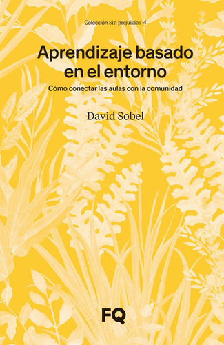 Libro Aprendizaje Basado En El Entorno - Sobel, David