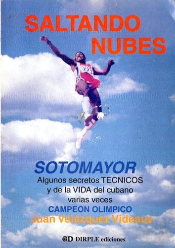Videaux - Saltando Nubes Secretos De Sotomayor Campeon Olimp