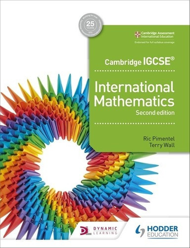 Igcse International Mathematics -   Student's Book, De Pimentel,ric & Wall,terry. Editorial Hodder Education. En Inglés