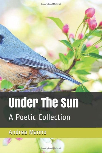 Libro:  Under The Sun: A Poetic Collection