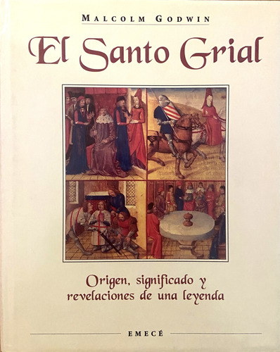 El Santo Grial, Malcolm Godwin (Reacondicionado)