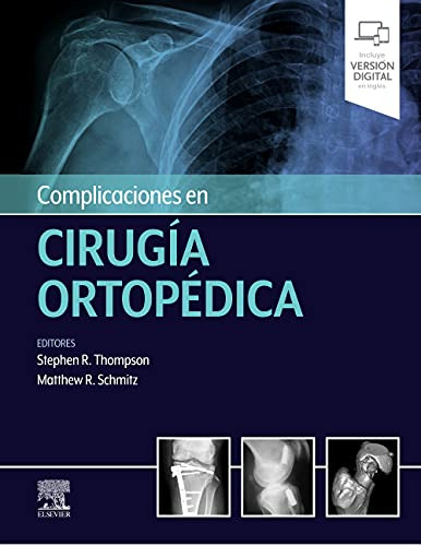 Libro Complicaciones En Cirugía Ortopédica De Matthew R. Sch