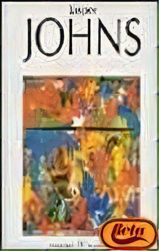 Jasper Johns, De Johns Jasper. N/a, Vol. Volumen Unico. Editorial Poligrafa, Tapa Blanda, Edición 1 En Español, 1995