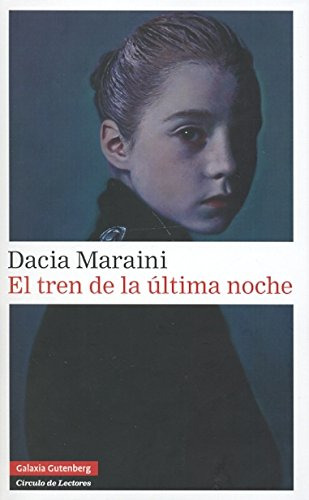 Libro Tren De La Ultima Noche (coleccion Circulo De Lectores