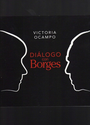 Dialogo Con Borges - Victoria Ocampo