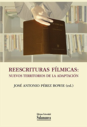 Libro Reescrituras Filmicas Nuevos Territorios D De Perez Bo