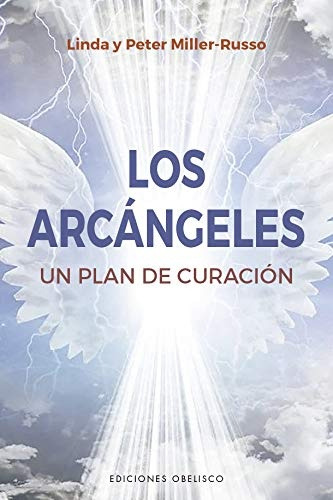 Arcángeles, Los - Linda Miller-russo