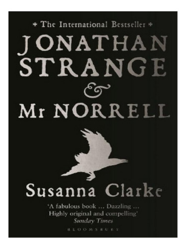Jonathan Strange And Mr Norrell - Susanna Clarke. Eb14