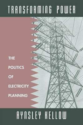 Libro Transforming Power : The Politics Of Electricity Pl...