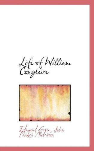 Life Of William Congreve