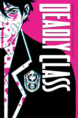 Libro: Deadly Class Deluxe Edition Volumen 1: Noise Noise No