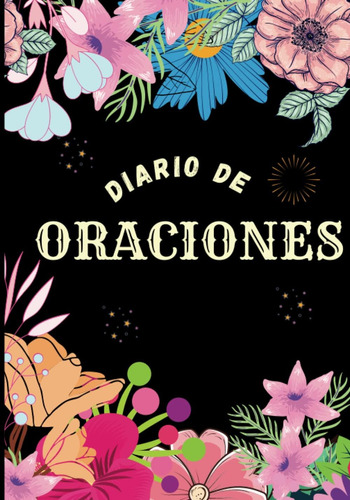 Libro: Diario De Oraciones: Cuaderno De Oraciones Y Estudios