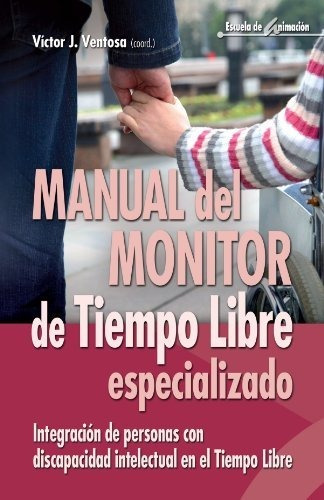 Manual Del Monitor De Tiempo Libre Especializado - Ventosa V