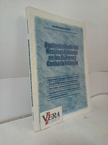 Agotamiento De Los Recursos Contra La Infancia - Elorrio A.