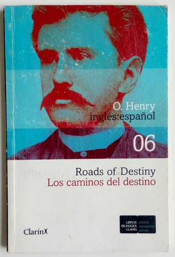 Roads Of Destiny Caminos Destino Henry Inglés Español Libro