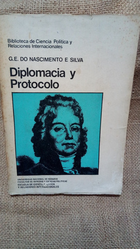 Geraldo E. Do Nascimiento E Silva / Diplomacia Y Protocolo