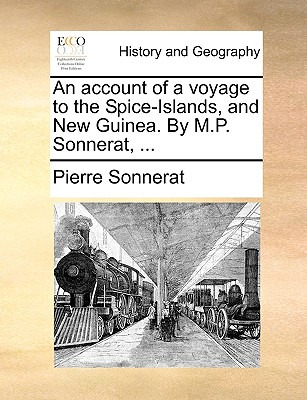 Libro An Account Of A Voyage To The Spice-islands, And Ne...